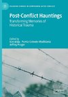 Post-Conflict Hauntings