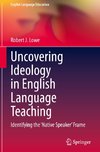 Uncovering Ideology in English Language Teaching