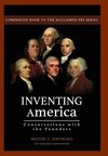 Inventing America-Conversations with the Founders (HC)