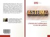 L'histoire de l'asthme pour le soin des patients