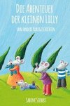 Die Abenteuer der kleinen Lilly und andere Kurzgeschichten