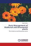 Pests Management of Medicinal and Ornamental plants
