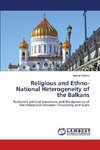 Religious and Ethno-National Heterogeneity of the Balkans