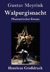 Walpurgisnacht (Großdruck)