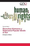 Derechos Humanos y Soberanía Popular desde el Sur