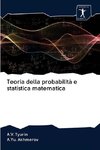 Teoria della probabilità e statistica matematica