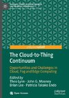 The Cloud-to-Thing Continuum