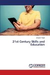 21st Century Skills and Education