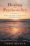 Healing with Psychedelics
