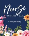 Nurse One Line A Day A One Year Diary