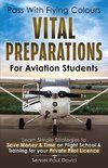 Pass with Flying Colours - Vital Preparations for Aviation Students