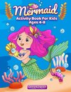 Mermaid Activity Book For Kids Ages 4-8