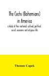 The Cechs (Bohemians) in America