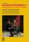 Modern Drumming II. Mit CD