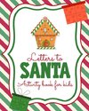 Letters To Santa Activity Book For Kids