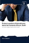 Préoccupations thématiques dans les romans d'Arun Joshi