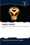 AMOR Y AMOR
