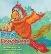 My Fine Feathers