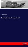 Sunday School Prayer Book
