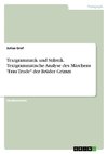 Textgrammatik und Stilistik. Textgrammatische Analyse des Märchens 