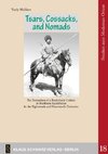 Tsars, Cossacks, and Nomads.