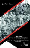 Épilogue d'une guerre clandestine. Verdict sur le génocide français au Cameroun (1954-1964)