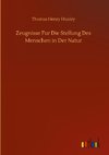 Zeugnisse Fur Die Stellung Des Menschen in Der Natur