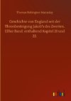 Geschichte von England seit der Thronbesteigung Jakob's des Zweiten. Elfter Band: enthaltend Kapitel 21 und 22.