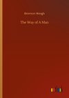 The Way of A Man
