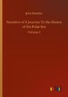 Narrative of A Journey To the Shores of the Polar Sea