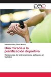Una mirada a la planificación deportiva
