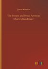 The Poems and Prose Poems of Charles Baudelaire