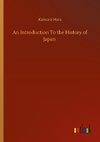 An Introduction To the History of Japan
