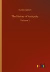 The History of Antiquity