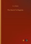 The March To Magdala