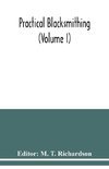Practical blacksmithing (Volume I)