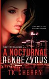 A Nocturnal Rendezvous