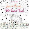Junie Ewe... We Love You!