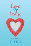 Love to Dodge