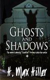 Ghosts and Shadows