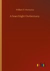 A Searchlight On Germany