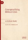 Conceptualizing Biblical Cities