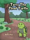Terry The Tired Turtle