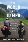 The World at 10 MPH