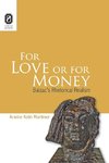 For Love or for Money