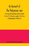 An account of the Polynesian race