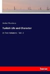 Turkish Life and Character