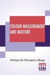 Colour Measurement And Mixture