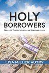 Holy Borrowers