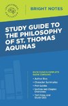 Study Guide to The Philosophy of St Thomas Aquinas